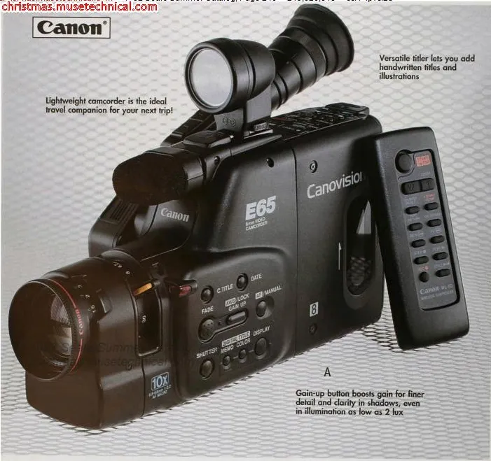 Canon E65 camcorder from the 1992 Sears catalog
(source: christmas.musetechnical .com)